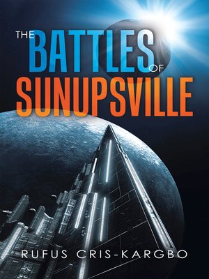 cover image of The Battles of Sunupsville